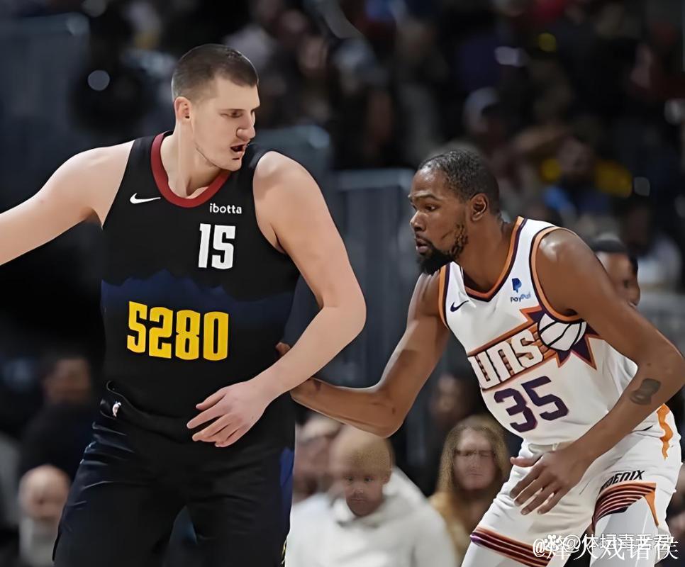 杜兰特比尔联手轰下54分,约基奇25+15难救主,太阳复仇掘金 杜兰特比尔联手轰下54分,约基奇25+15难救主,太阳复仇掘金